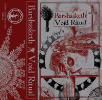 Barshasketh & Void Ritual 